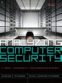 Analyzing Computer Security: A Threat / Vulnerability / Countermeasure Approach