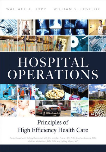 hospital-operations-principles-of-high-efficiency-health-care-by