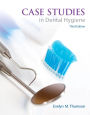 Case Studies in Dental Hygiene / Edition 3