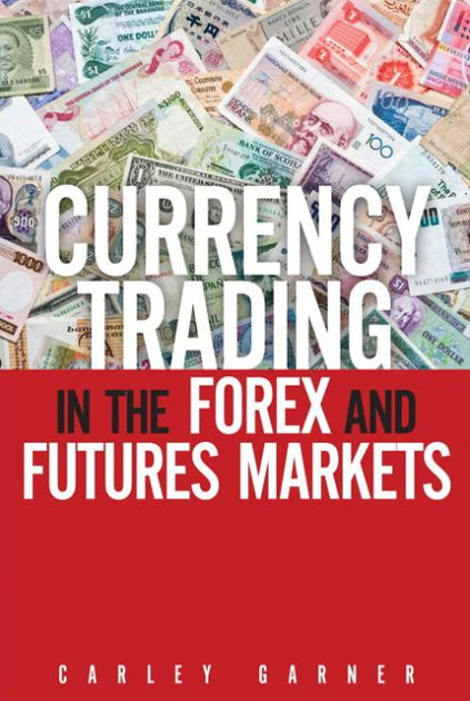 Bill garner forex trading