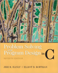 Problem Solving and Program Design in C / Edition 7