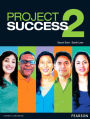 Project Success 2 Student Book with eText / Edition 1