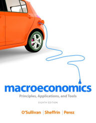 Macroeconomics: Principles, Applications, and Tools / Edition 8