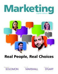 Title: Marketing: Real People, Real Choices / Edition 8, Author: Michael R. Solomon