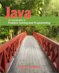 Java: An Introduction to Problem Solving and Programming & MyProgrammingLab with Pearson eText / Edition 6