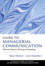 Guide to Managerial Communication