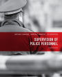 Supervision of Police Personnel / Edition 8