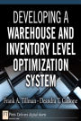 Developing a Warehouse and Inventory Level Optimization System