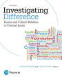 Investigating Difference: Human and Cultural Relations in Criminal Justice / Edition 3