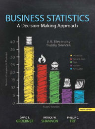 Title: Business Statistics / Edition 9, Author: David Groebner