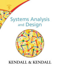 Title: Systems Analysis and Design / Edition 9, Author: Kenneth Kendall
