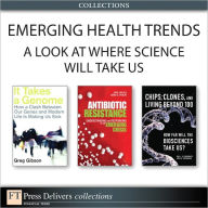 Title: Emerging Health Trends: A Look at Where Science Will Take Us (Collection), Author: Karl S. Drlica