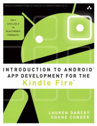 Title: Introduction to Android App Development for the Kindle Fire, Author: Lauren Darcey