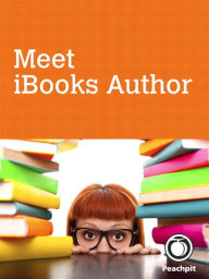 Title: Meet iBooks Author, Author: Peachpit Press