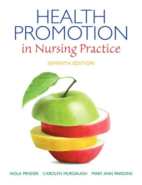 health-promotion-in-nursing-practice-edition-7-by-nola-j-pender