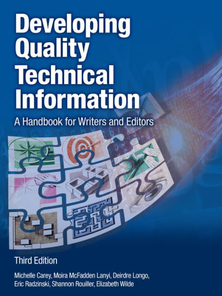 Developing Quality Technical Information: A Handbook for Writers and Editors