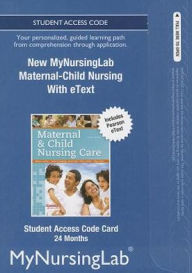 NEW MyNursingLab with Pearson eText -- Access Card -- for Maternal-Child Nursing (24-month access) / Edition 1