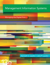 Management Information Systems Plus MyMISLab with Pearson eText -- Access Card Package / Edition 13