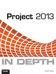 Title: Project 2013 In Depth, Author: Scott Daley