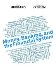 Money, Banking, and the Financial System Plus NEW MyEconLab with Pearson eText -- Access Card Package / Edition 2