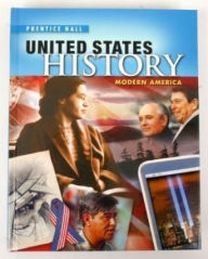 Title: High School United States History 2013 Modern America Student Edition Grade 10/12, Author: Prentice Hall
