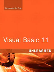 Title: Visual Basic 2012 Unleashed, Author: Alessandro Del Sole