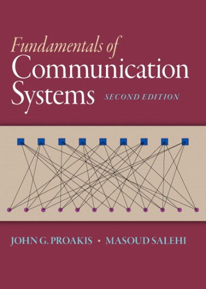 Fundamentals of Communication Systems / Edition 2
