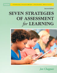 Title: Seven Strategies of Assessment for Learning / Edition 2, Author: Jan Chappuis