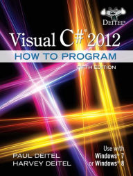 Visual C# 2012 How to Program / Edition 5