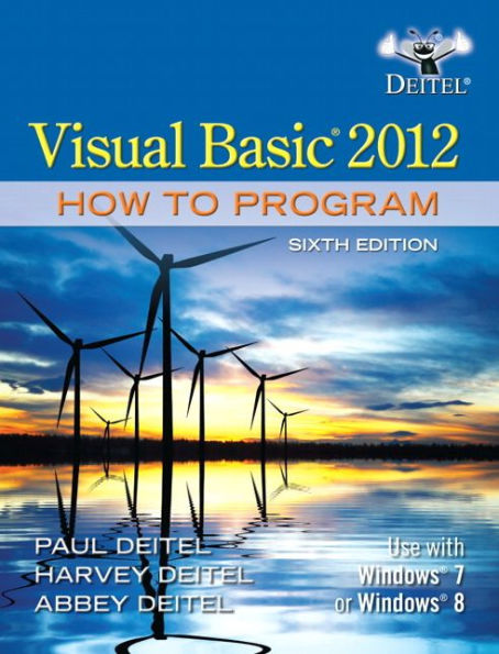 Visual Basic 2012 How to Program / Edition 6