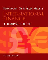 Title: International Finance: Theory and Policy / Edition 10, Author: Paul R. Krugman