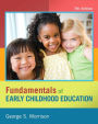 Fundamentals of Early Childhood Education, Loose-Leaf Version Plus Video-Enhanced Pearson eText -- Access Card / Edition 7