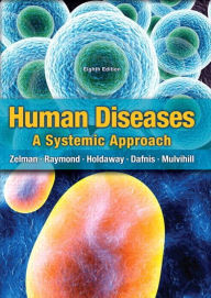 Title: Human Diseases / Edition 8, Author: Mark Zelman Ph.D.