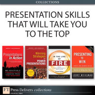 Title: Presentation Skills That Will Take You to the Top (Collection), Author: Jerry Weissman