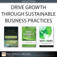 Title: Drive Growth Through Sustainable Business Practices (Collection), Author: Kevin Wilhelm