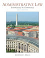 Administrative Law: Bureaucracy in a Democracy / Edition 6
