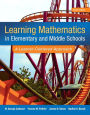 Learning Mathematics in Elementary and Middle School: A Learner-Centered Approach, Loose-Leaf Version