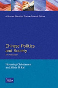 Title: Chinese Politics and Society: An Introduction, Author: Flemming Christiansen