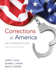 Title: Corrections in America: An Introduction / Edition 14, Author: Harry Allen