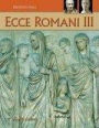Ecce Romani III / Edition 1