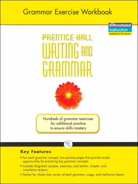 Prentice Hall Writing and Grammar: Grammar Exercise Workbook: Grade Six