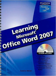Learning Microsoft Office: Word 2007 -With CD / Edition 1