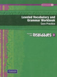 Title: Realidades: Level 3 Vocabulary and Grammar Workbook, Author: PRENTICE HALL
