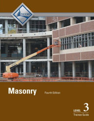 Title: Masonry Trainee Guide, Level 3 / Edition 4, Author: NCCER