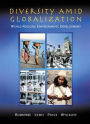 Diversity Amidst Globalization: World Regions, Environment, Development / Edition 1