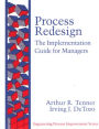 Process Redesign: The Implementation Guide for Managers (paperback) / Edition 1
