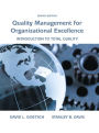 Quality Management for Organizational Excellence: Introduction to Total Quality / Edition 8