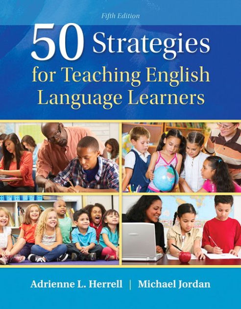 50-strategies-for-teaching-english-language-learners-edition-5-by