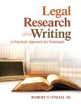 Legal Research and Writing: A Practical Approach for Paralegals / Edition 1