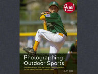 Title: Photographing Outdoor Sports, Author: Alan Hess